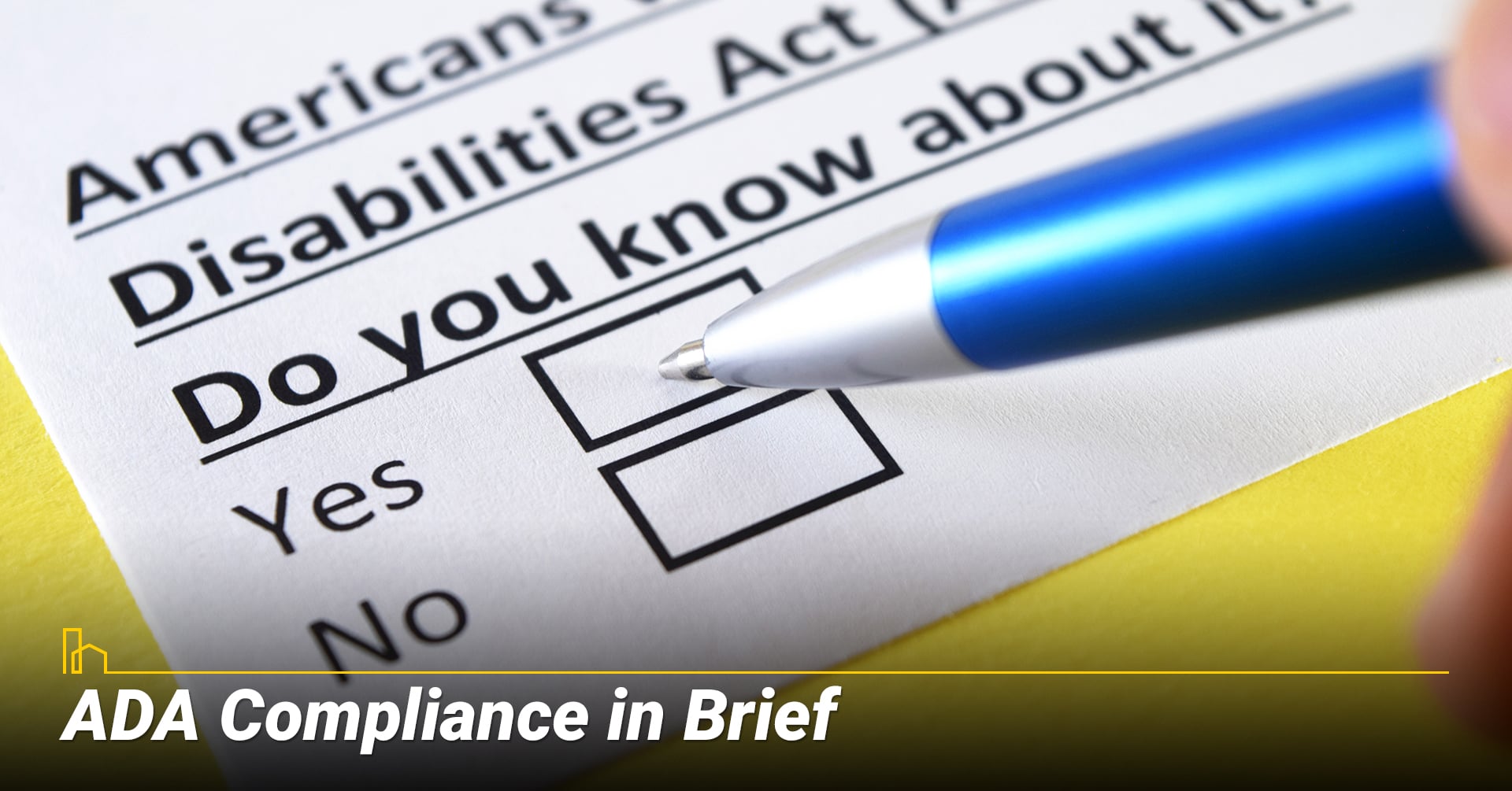 ADA compliance in brief, learn about ADA compliance ADA compliance in brief, learn about ADA compliance