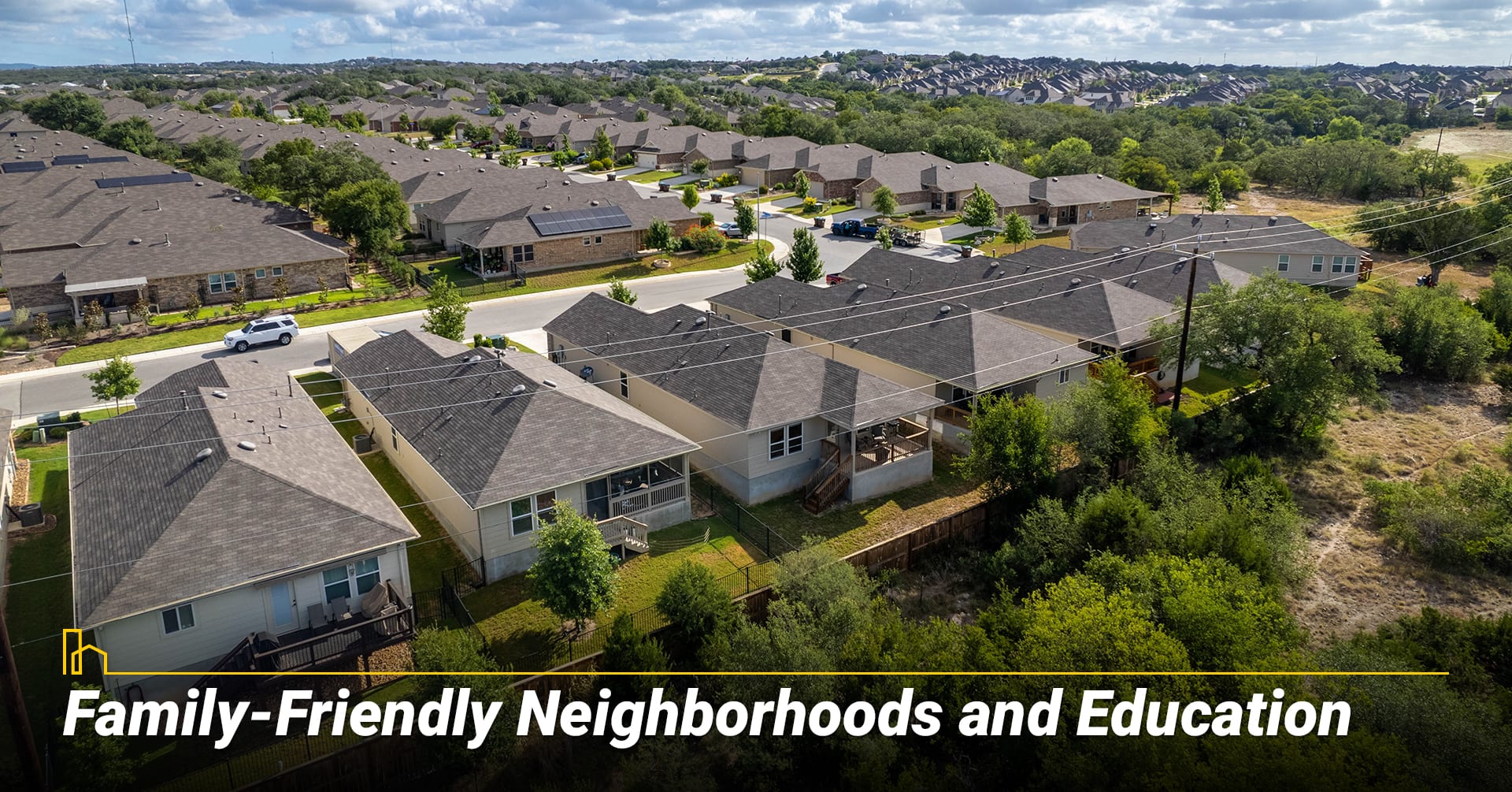 Family Friendly Neighborhoods and Education