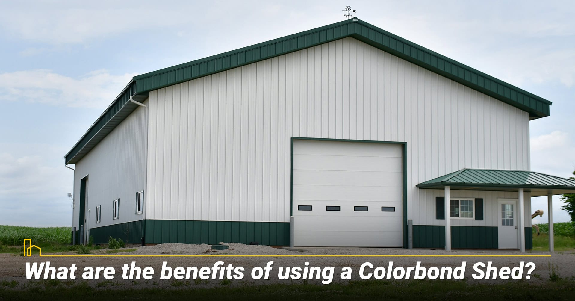 What are the benefits of using a Colorbond Shed