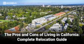 The Pros and Cons of Living in California Complete Relocation Guide
