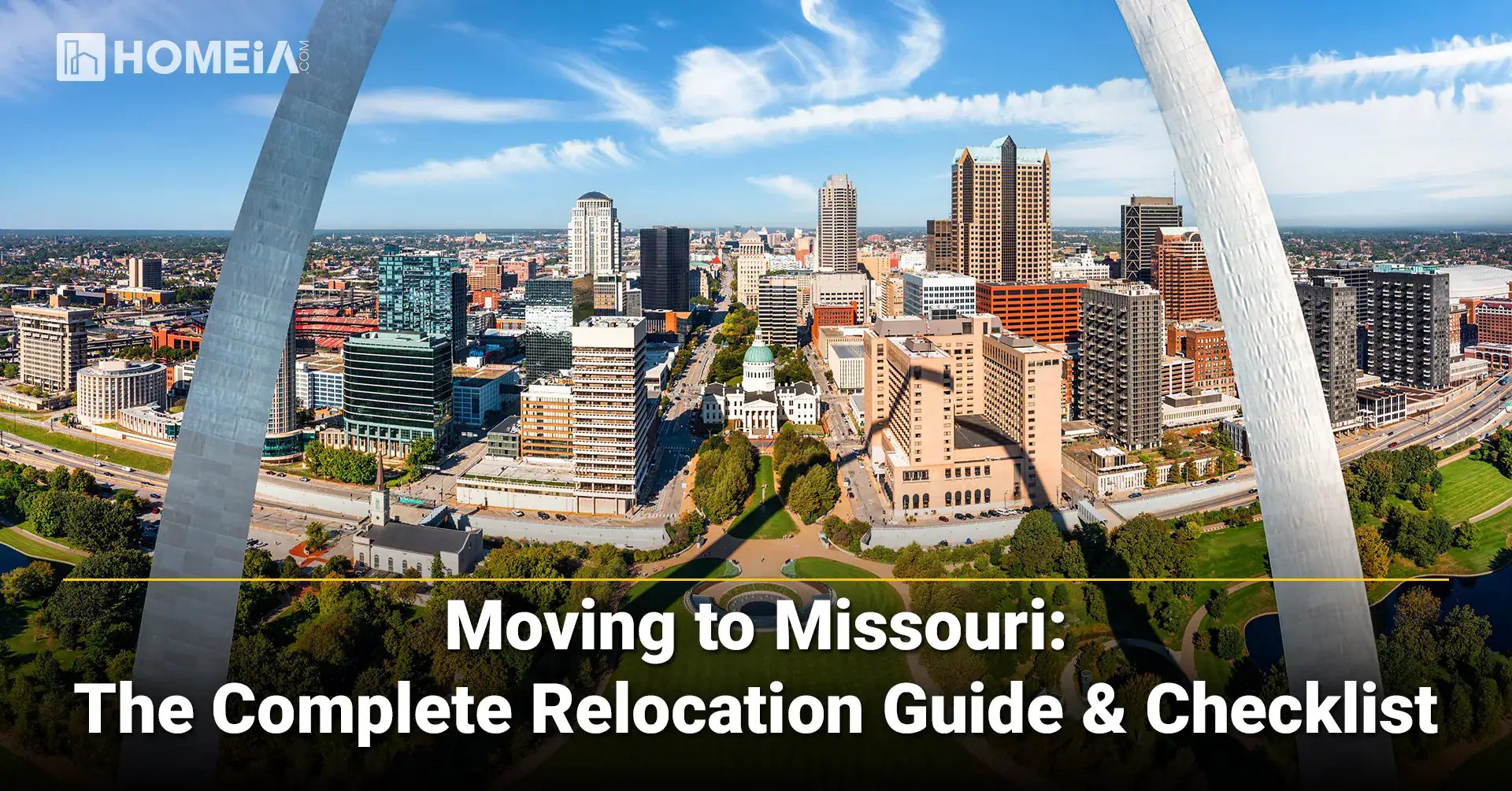 Moving to Missouri The Complete Relocation Guide Checklist